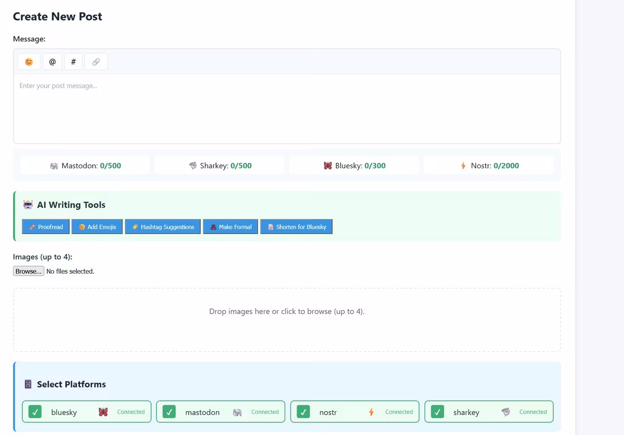 Screenshot of a social media management interface titled "Create New Post" with fields for entering a message, selecting emojis, and tagging. The interface shows character limits for different platforms like Mastodon, Sharkey, Bluesky, and Nostr. Below, there are options for AI writing tools and image uploads, along with toggles for selecting which platforms to post on, indicating connection statuses for Bluesky, Mastodon, Nostr, and Sharkey.
