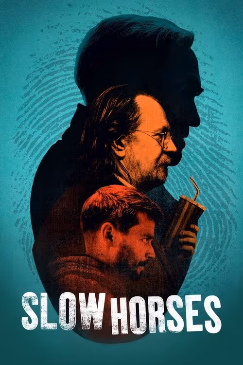 Promotional poster for the TV series "Slow Horses" featuring stylized illustrations of two male characters, one with long hair and glasses, and the other with short hair, set against a textured teal background. The title "SLOW HORSES" is displayed at the bottom in bold, distressed white letters.