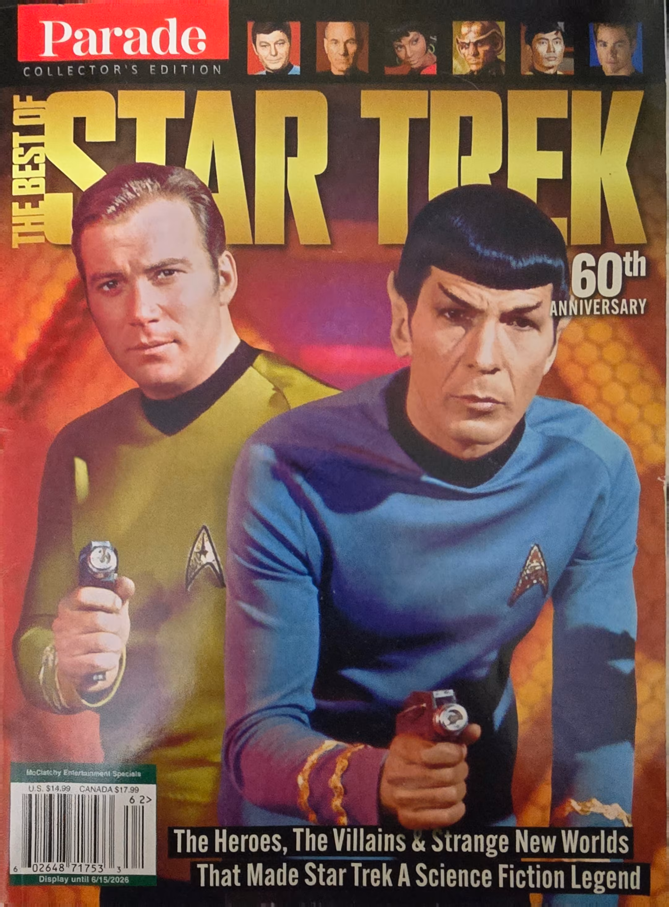 Cover of Parade Collector's Edition magazine celebrating the 60th anniversary of Star Trek. The title "THE BEST OF STAR TREK" is prominently displayed in large, bold, gold letters across the top center. Below the title, two main characters from the original Star Trek series are featured: Captain James T. Kirk on the left wearing a yellow Starfleet uniform and holding a phaser, and Spock on the right in a blue Starfleet uniform, also holding a phaser. Both characters have serious expressions and are positioned against a red and orange background with a honeycomb pattern. Above the title are small headshots of six Star Trek characters from various series, including Leonard Nimoy as Spock and Patrick Stewart as Captain Picard. On the right side near the title is the text "60th ANNIVERSARY" in white. At the bottom, a black banner with white text reads, "The Heroes, The Villains & Strange New Worlds That Made Star Trek A Science Fiction Legend." A barcode and pricing information are visible